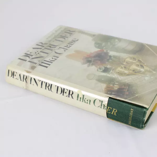 Dear Intruder by Ilka Chase Vintage Hardcover Novel Classic Fiction