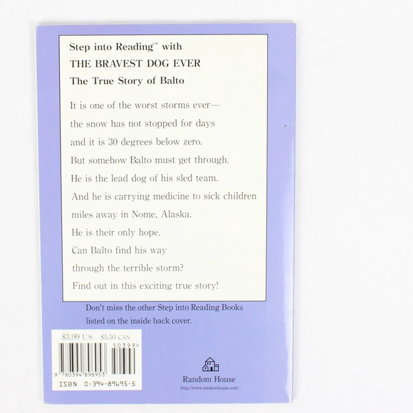 The Bravest Dog Ever The True Story of Balto Natalie Standiford 1989 PB Step 2