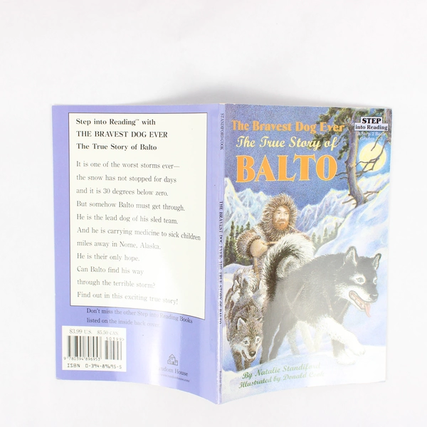 The Bravest Dog Ever The True Story of Balto Natalie Standiford 1989 PB Step 2