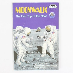 Moonwalk The First Trip to the Moon by Judy Donnelly Step 4 1989 Paperback