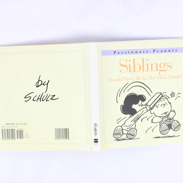 Siblings Should Never Be in the Same Family Charles M Schulz 1997 HC DJ
