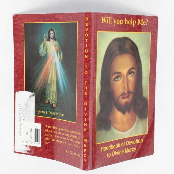 Will You Help Me? Handbook of Devotion to Divine Mercy 1995 Paperback