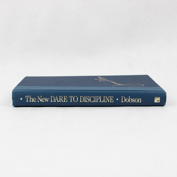 The New Dare to Discipline by James Dobson 1992 HC No Dust Jacket Revised Ed