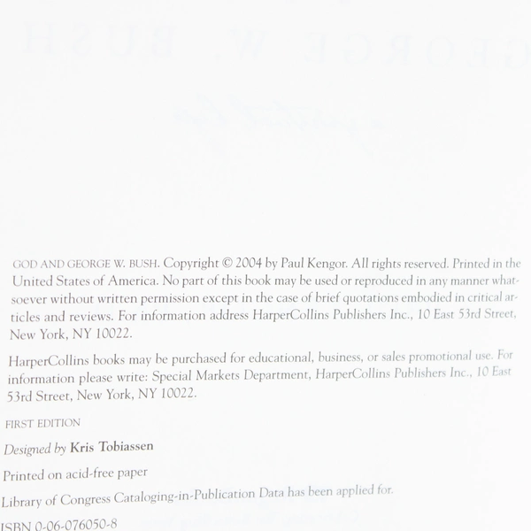 God and George W Bush A Spiritual Life by Paul Kengor 2004 HC DJ 1st Edition