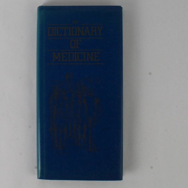 The Dictionary Of Medicine Published by Gallery Press 1989 Hardcover