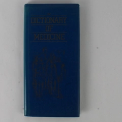 The Dictionary Of Medicine Published by Gallery Press 1989 Hardcover
