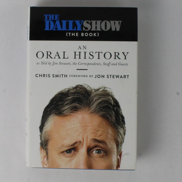 The Daily Show (The Book) by Chris Smith 2016 Grand Central Hardcover