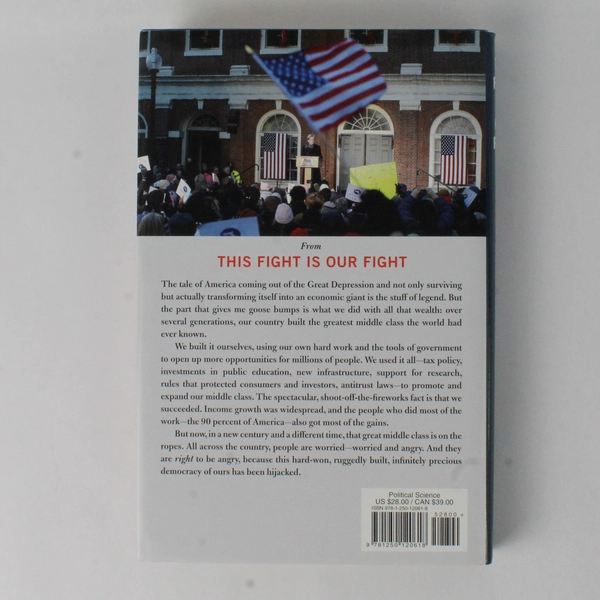 This Fight Is Our Fight by Elizabeth Warren 2017 Metropolitan First Edition HC