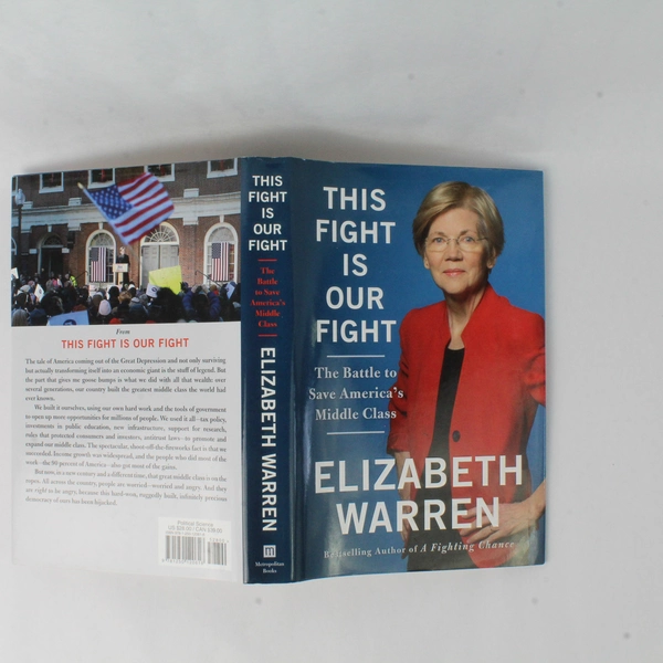 This Fight Is Our Fight by Elizabeth Warren 2017 Metropolitan First Edition HC