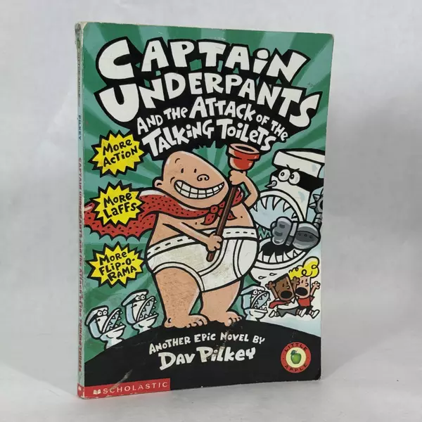 Captain Underpants Attack of the Talking Toilets by Dav Pilkey 1999 PB
