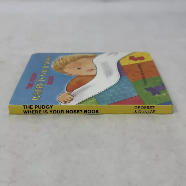 The Pudgy Board Book: Where Is Your Nose Book Boardbook 1989