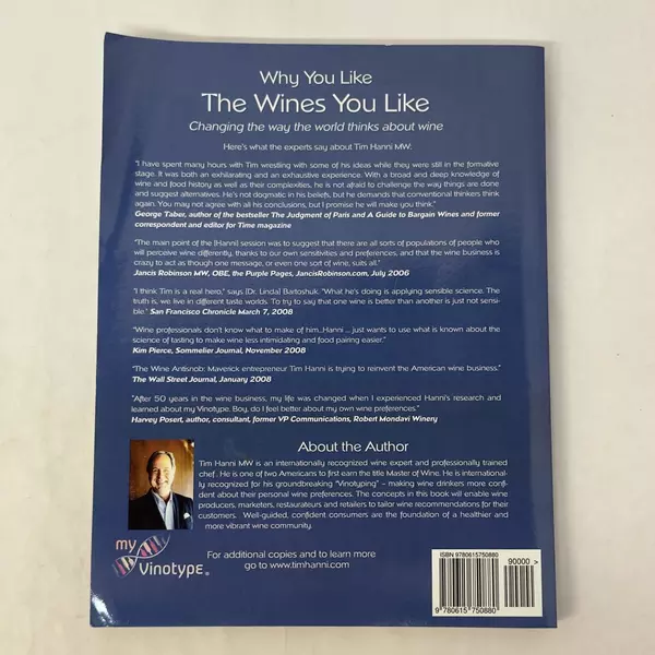 Why You Like the Wines You Like by Tim Hanni 2013 Trade Paperback