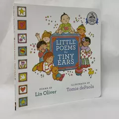 Little Poems for Tiny Ears Hardcover by Lin Oliver 2014