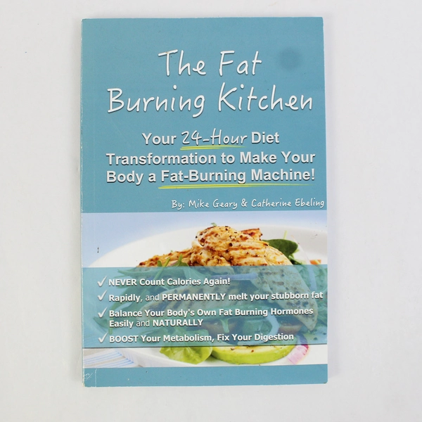The Fat Burning Kitchen by Mike Geary & Catherine Ebeling Weight Loss Book