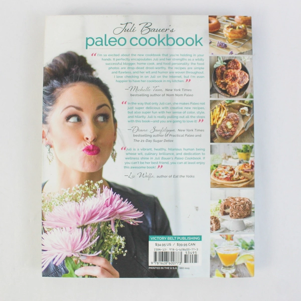 Juli Bauer's Paleo Cookbook: Over 100 Gluten-Free Recipes 2015 PB