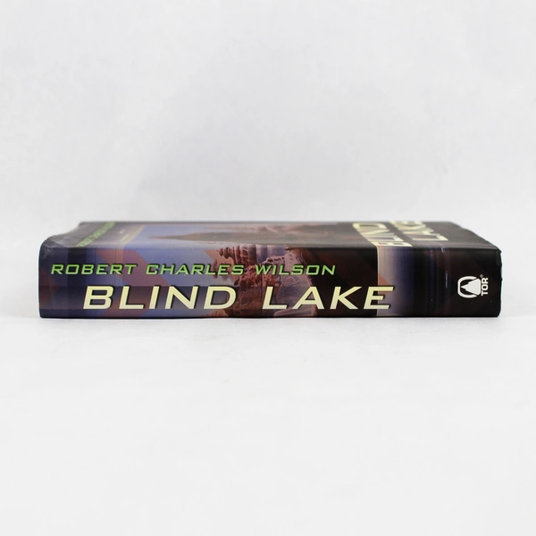 Blind Lake by Robert Charles Wilson First Edition 2003 Hardcover Dust Jacket