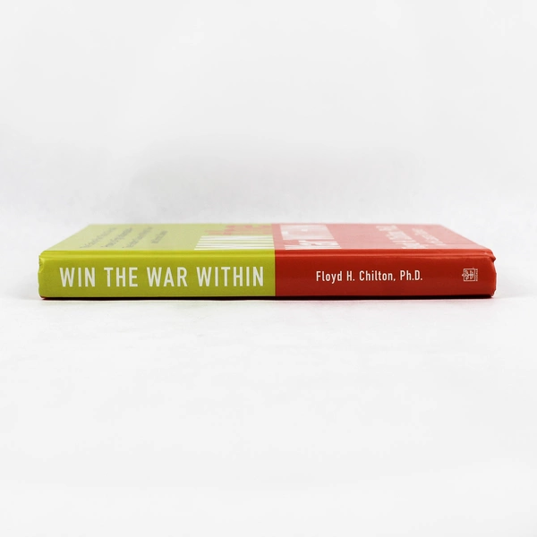 Win The War Within by Floyd H Chilton With Laura Tucker 2006 HC