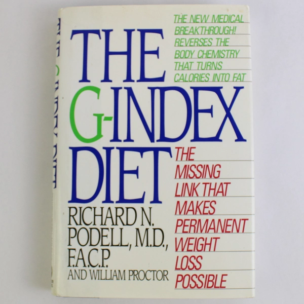The G-Index Diet by Richard N Podell And William Proctor 1993 Hardcover DJ