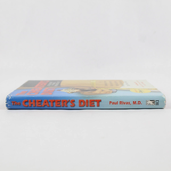 The Cheater's Diet by Paul Rivas With E A Tremblay 2005 Hardcover Dust Jacket