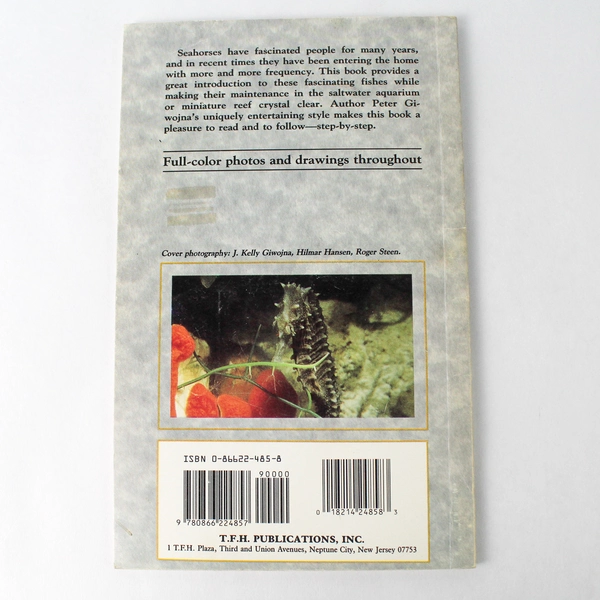 A Step-By-Step Book About Seahorses by Giwojna Peter 1990 TFH Publications PB