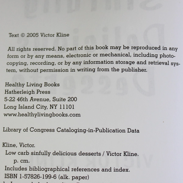 Low Carb Sinfully Delicious Desserts by Victor Kline 2005 Paperback