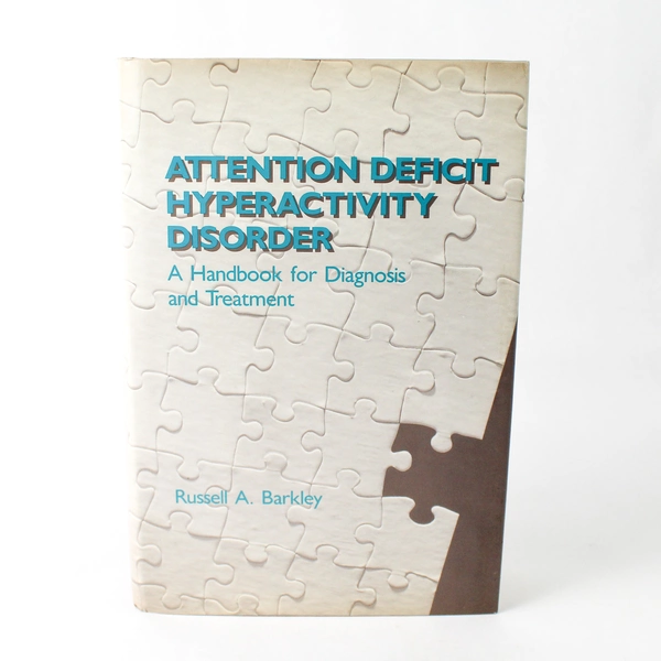 ADHD Handbook for Diagnosis and Treatment Russell A Barkley First Ed. 1990 HC