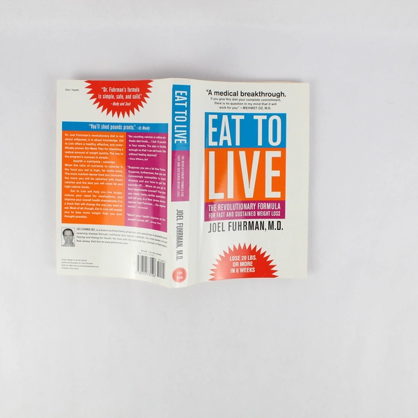 Eat to Live by Joel Fuhrman 2005 Trade Paperback