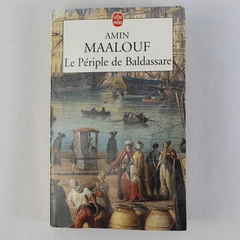 Le Periple de Baldassare by Maalouf Trade Paperback