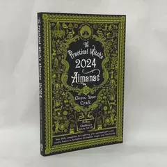 The Practical Witch's Almanac 2024 By Friday Gladheart Grow Your Craft