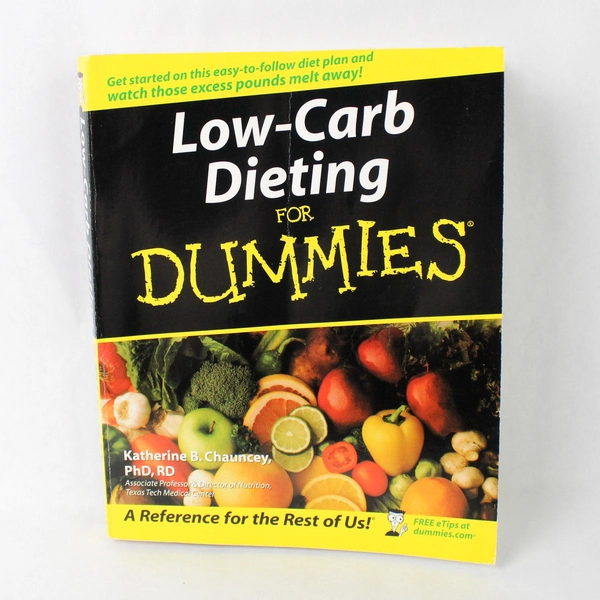 Low-Carb Dieting For Dummies Paperback, Katherine B. Chauncey, Wiley Publishing