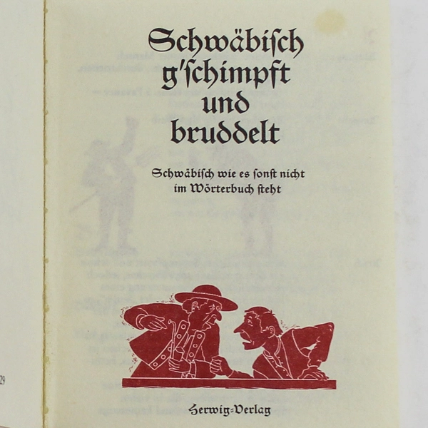 Schwabisch G'schimpft Und Bruddelt Herwig Verlag Hardcover Book German Phrases