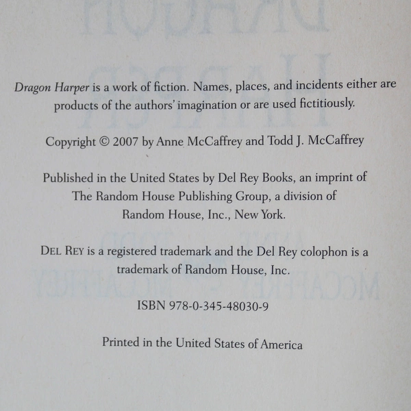 Dragon Harper A Novel By Anne and Todd McCaffrey 2007 HC DJ Del Rey Ballantine