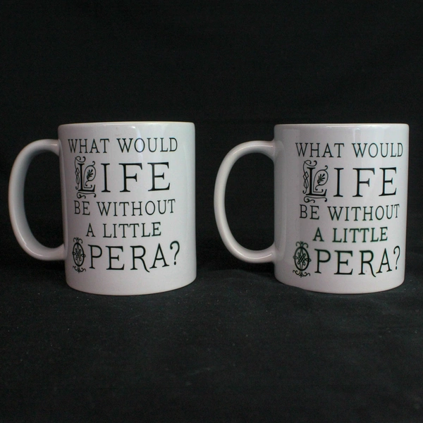 Set of 2 Orca Coatings Mugs "What Would Life Be Without A Little Opera?" Cups