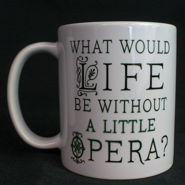Set of 2 Orca Coatings Mugs "What Would Life Be Without A Little Opera?" Cups