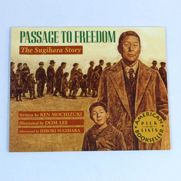 Passage To Freedom The Sugihara Story Ken Mochizuki PB 2013 Lee & Low Books