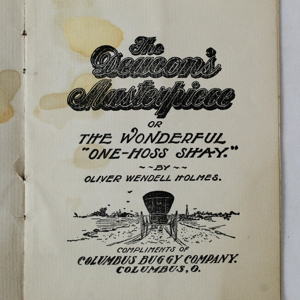 The Wonderful One-Hoss Shay by Oliver Wendell Holmes PB Columbus Buggy Co
