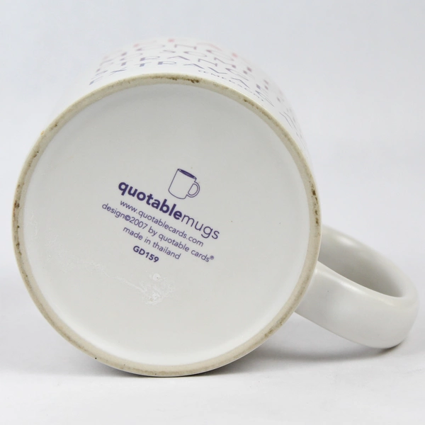 2007 Quotable Mugs Emerson "Break the Monotony" Coffee Mug White