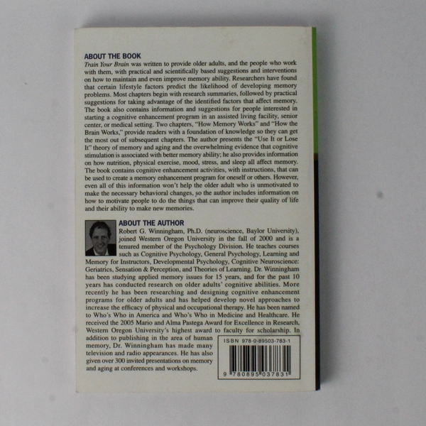 Train Your Brain by Robert G. Winningham 2011 Baywood Paperback