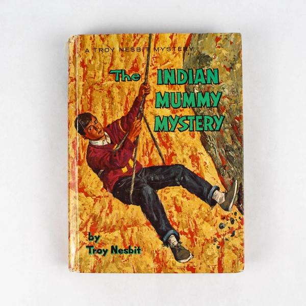 Vintage The Indian Mummy Mystery by Troy Nesbit 1964 Hardcover Book