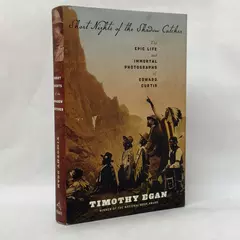 Short Nights of the Shadow Catcher by Timothy Egan 2012 Hardcover