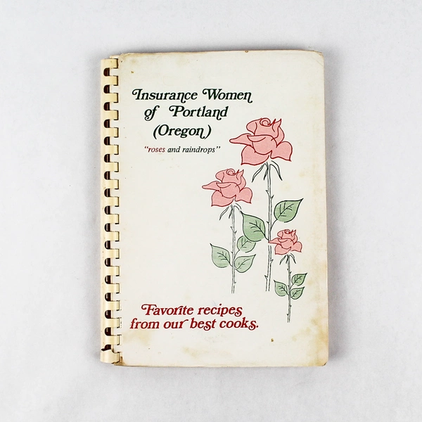 A Book Of Favorite Recipes by Insurance Women of Portland 1968 PB