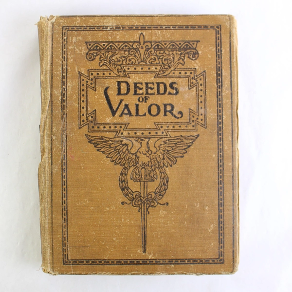 Antique Deeds Of Valor Vol 1 1907 Hardcover Fabric Binding