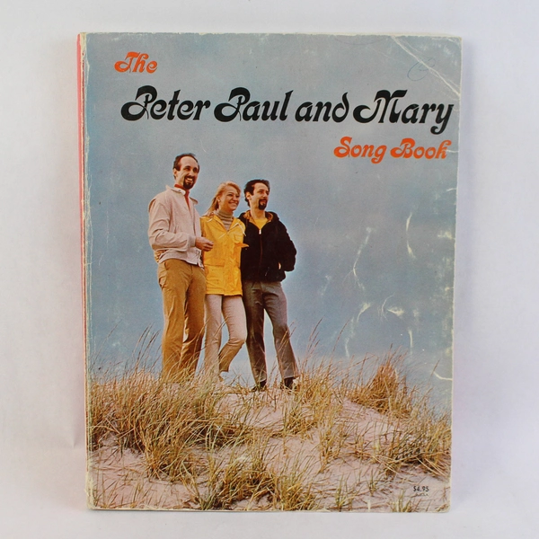 The Peter Paul and Mary Song Book 1962-1965 Pepamar Music Corp