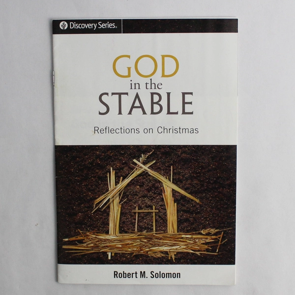 Discovery Series God in the Stable by Robert M Solomon 2015 Booklet Pamphlet