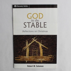 Discovery Series God in the Stable by Robert M Solomon 2015 Booklet Pamphlet