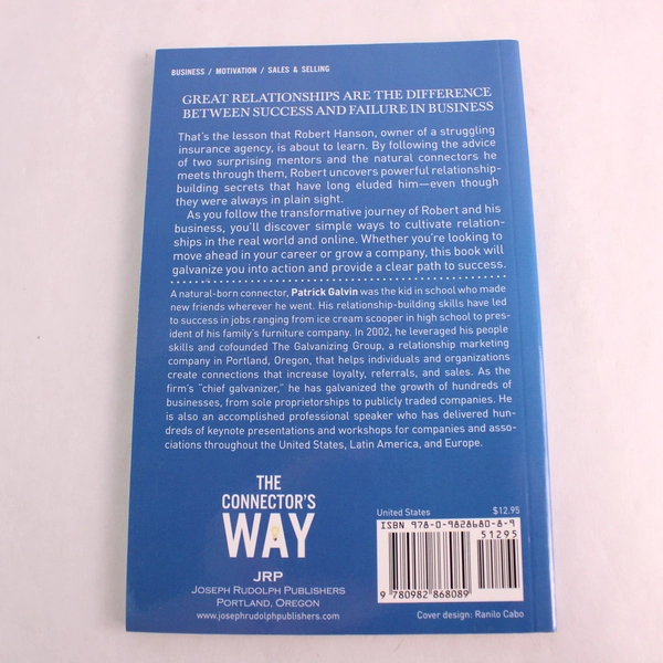 Connector's Way: A Story about Building Business Patrick Galvin 2016 Paperback