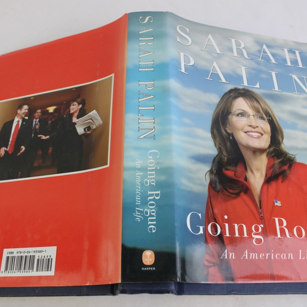 Going Rogue: An American Life by Sarah Palin 2009 Hardcover