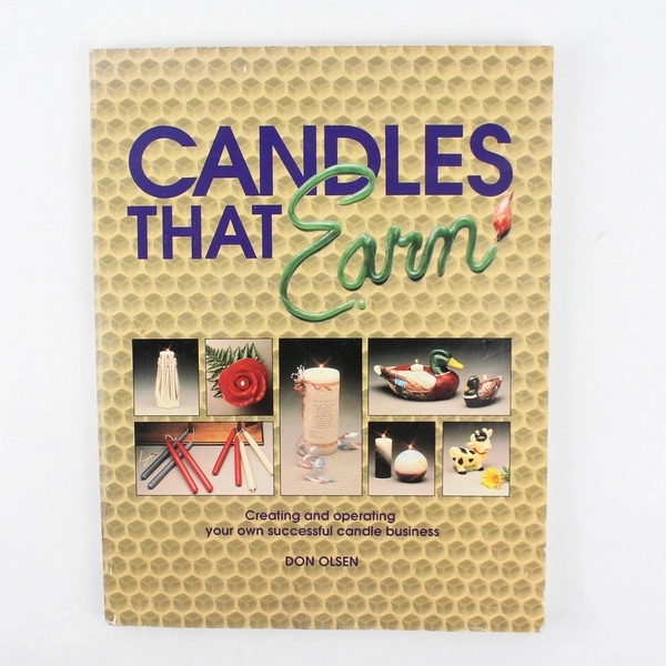 Candles That Earn Don Olsen How To Create a Successful Candle Business 1990 PB