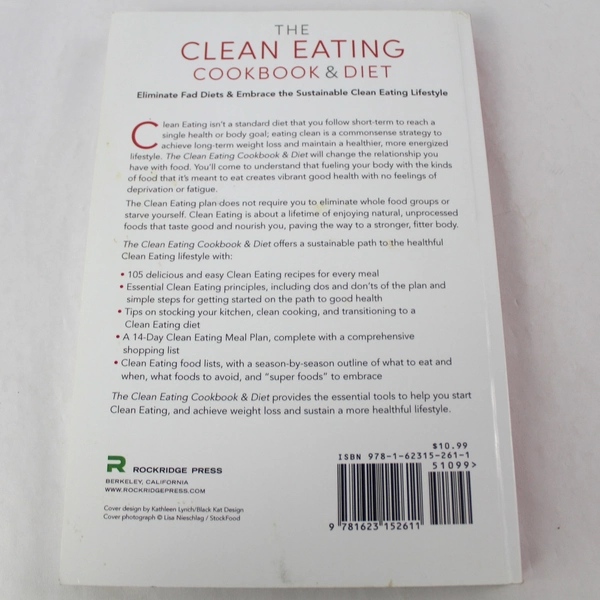 The Clean Eating Cookbook & Diet by Rockridge Press 2013 - Very Good
