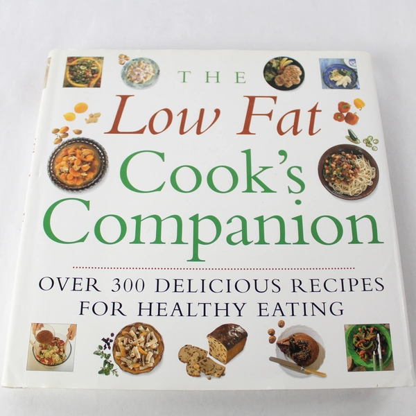 The Low Fat Cook's Companion: 300+ Healthy Recipes, 1998 Hardcover